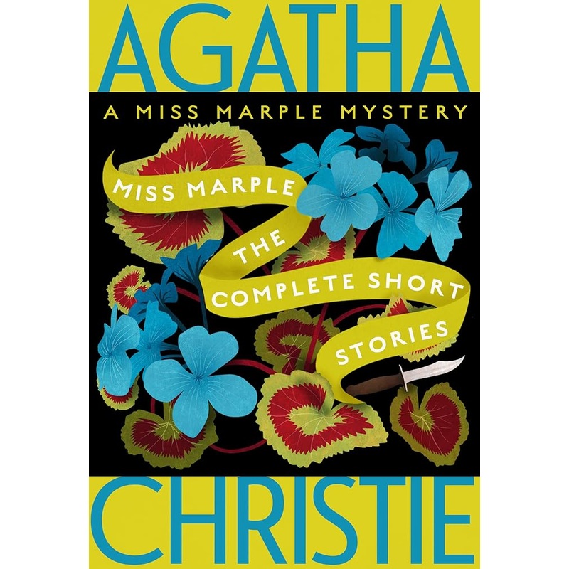 Miss Marple: The Complete Short Stories: A Miss Marple Collection (Miss Marple Mysteries, 13)
