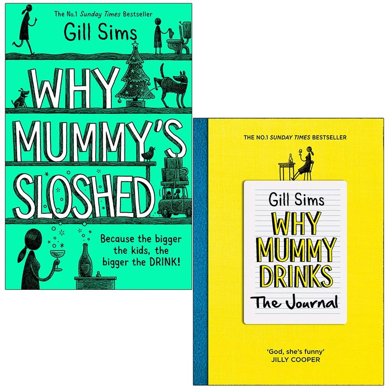 Why Mummy 2 Books Set Collection By Gill Sims, Why Mummys Sloshed, Why Mummy Drinks The Journal…