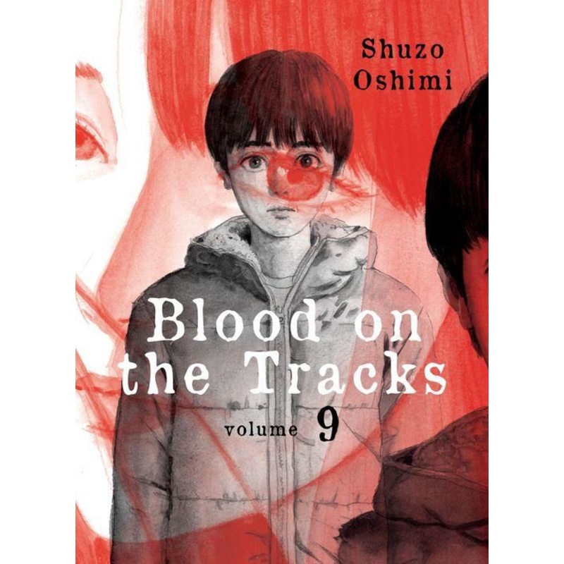 Blood on the Tracks, Volume 9 Paperback