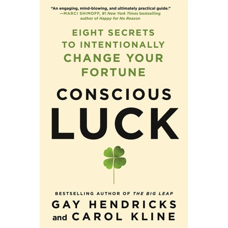 Conscious Luck