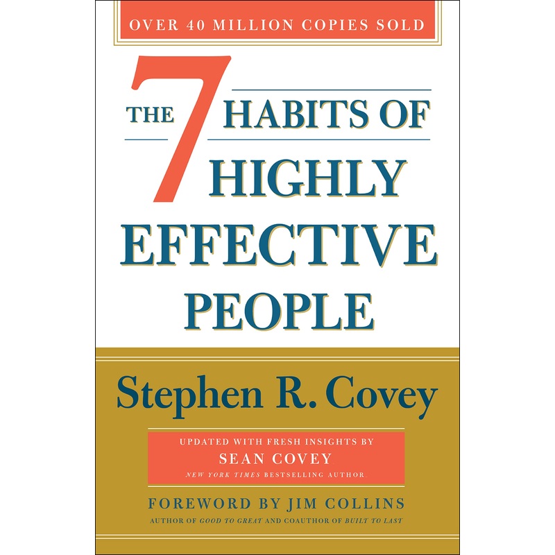 The 7 Habits of Highly Effective People: 30th Anniversary Edition Hardcover
