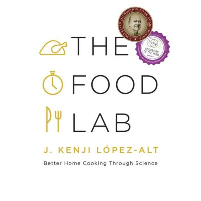 The Food Lab: Better Home Cooking Through Science Hardcover