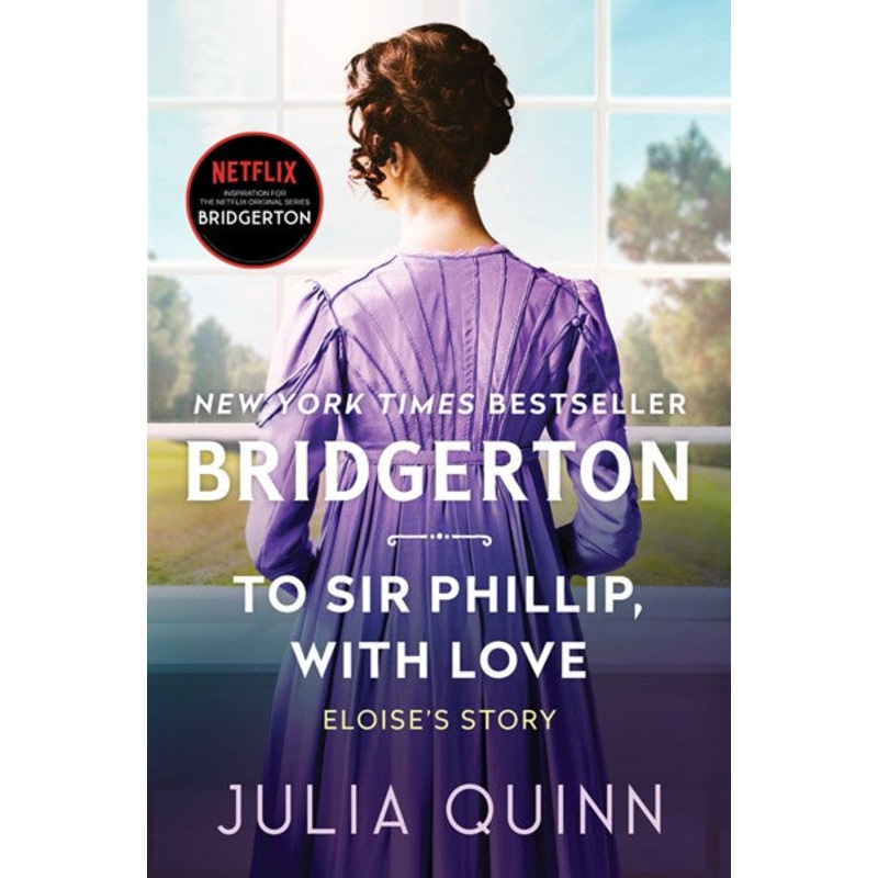To Sir Phillip, With Love : Bridgerton
