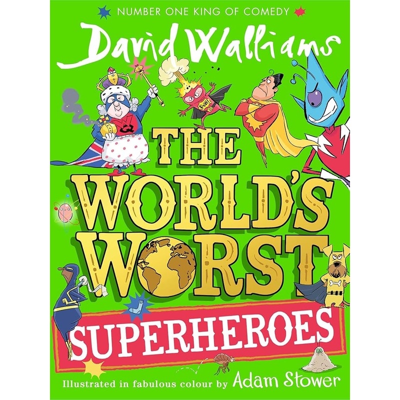 (09/09/25 PREORDER) The World’s Worst Superheroes: A super new illustrated book of stories for kids, the latest from the bestselling author of Super Sleuth