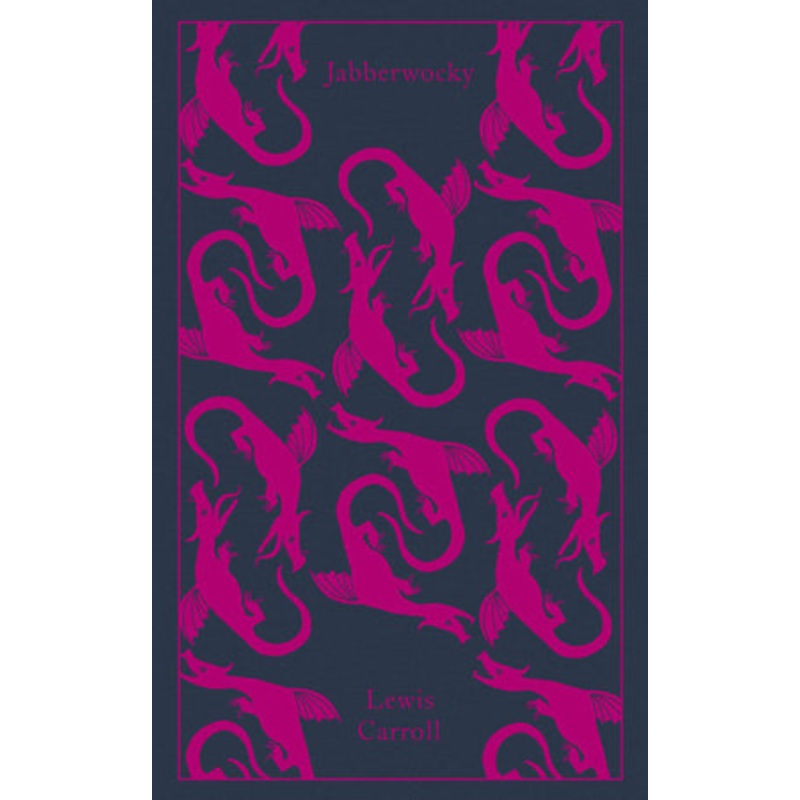 Jabberwocky and Other Nonsense