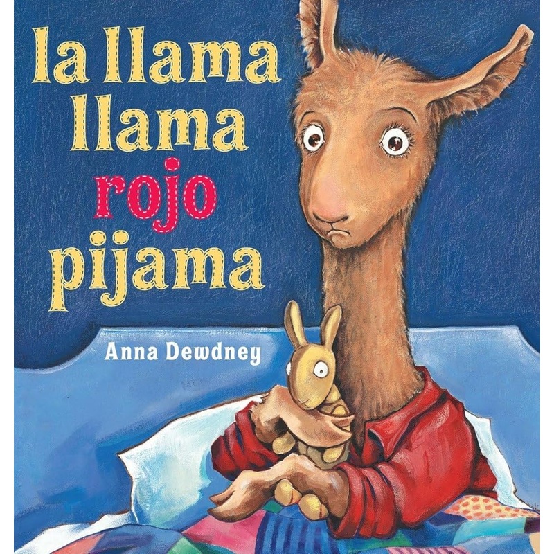 la llama llama rojo pijama (Spanish Edition)