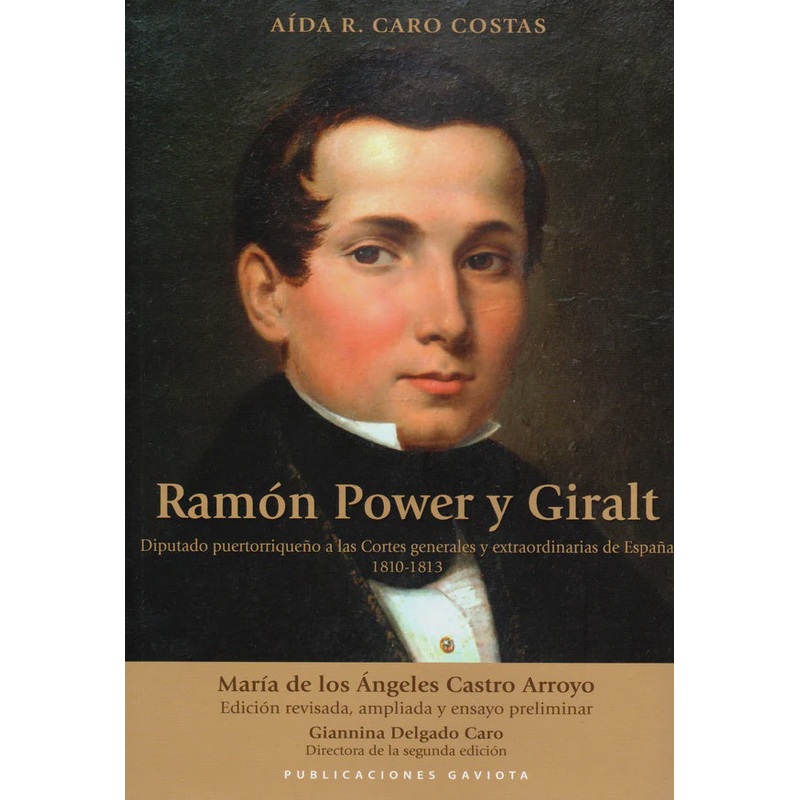 RAMON POWER Y GIRAL: DIPUTADO PUERTORRIQUENO