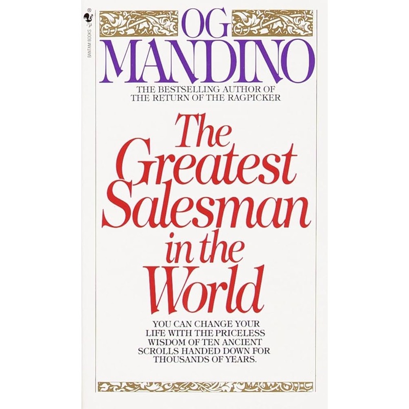 The Greatest Salesman in the World by Og Mandino