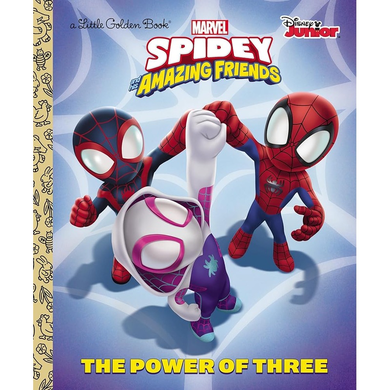 The Power of Three (Marvel Spidey and His Amazing Friends) (Little Golden Book)