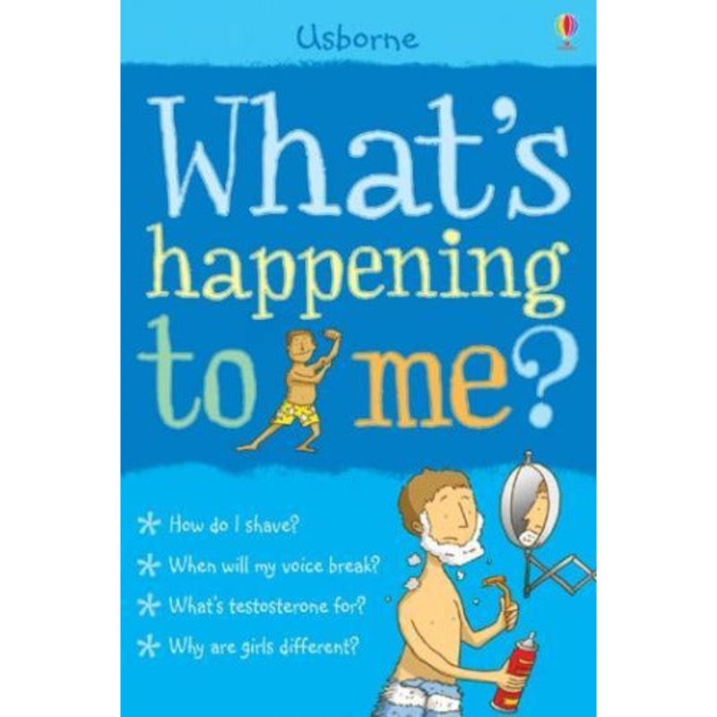 Usborne Whats Happening To Me Boy Facts Of Life Boys Shave Voice Girls Blue Growth