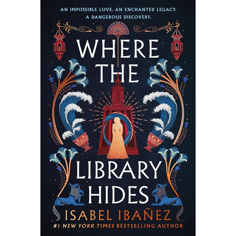 Where the Library Hides: A Novel Hardcover
