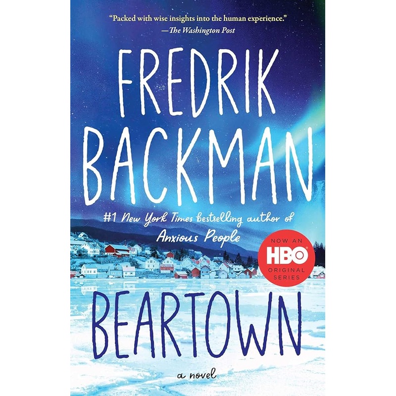 Beartown: A Novel (Beartown Series)