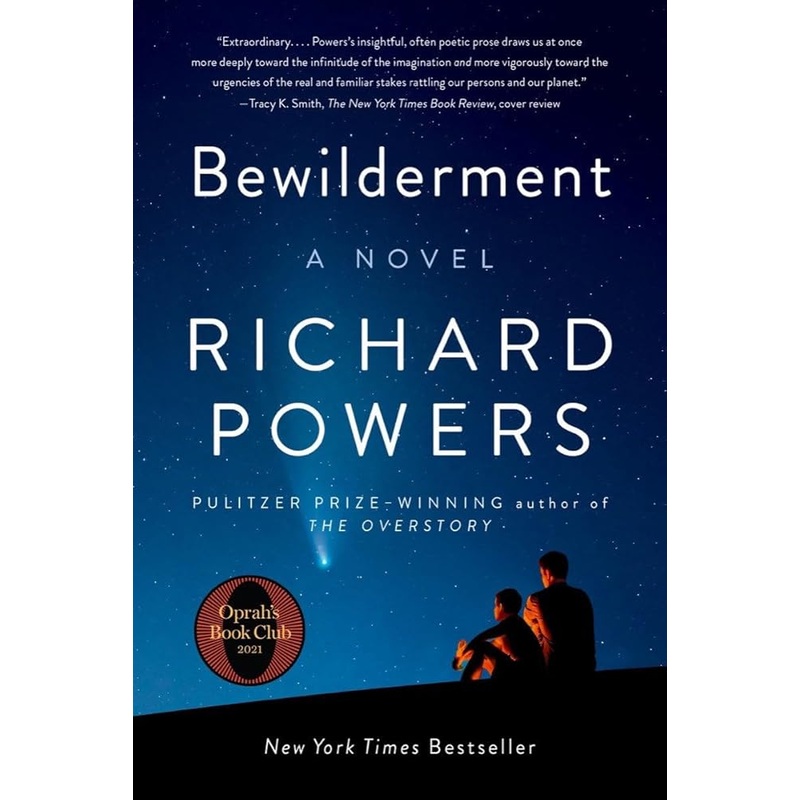 Bewilderment: A Novel