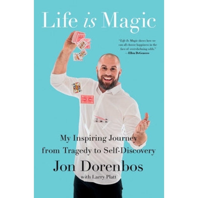 Life Is Magic: My Inspiring Journey from Tragedy to Self-Discovery Paperback