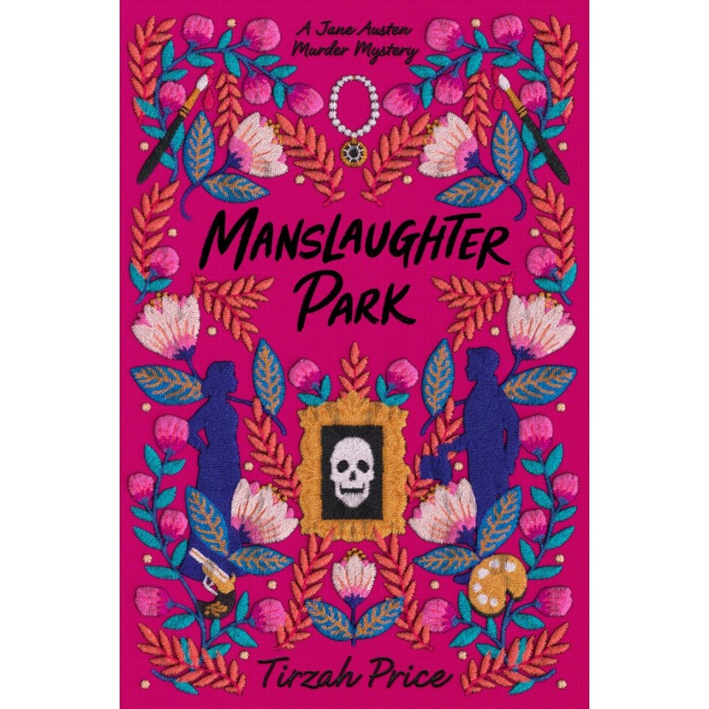Manslaughter Park (Jane Austen Murder Mysteries #3) Hardcover