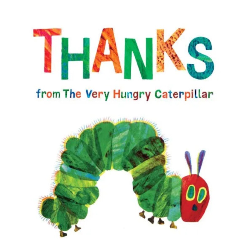 Thanks from The Very Hungry Caterpillar Hardcover