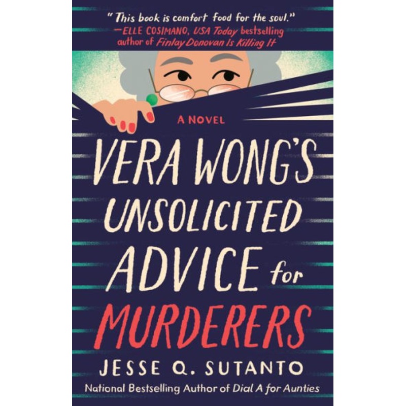 Vera Wong’s Unsolicited Advice for Murderers Paperback