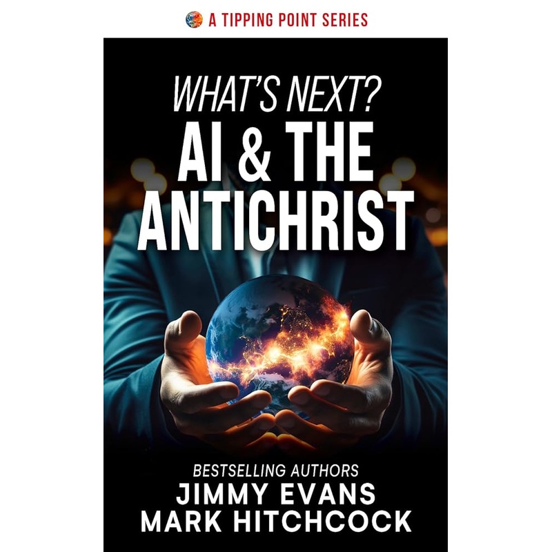 What’s Next? AI & The Antichrist