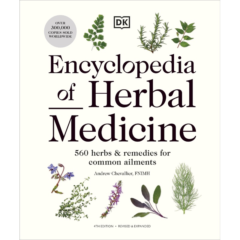 Encyclopedia Of Herbal Medicine New Edition