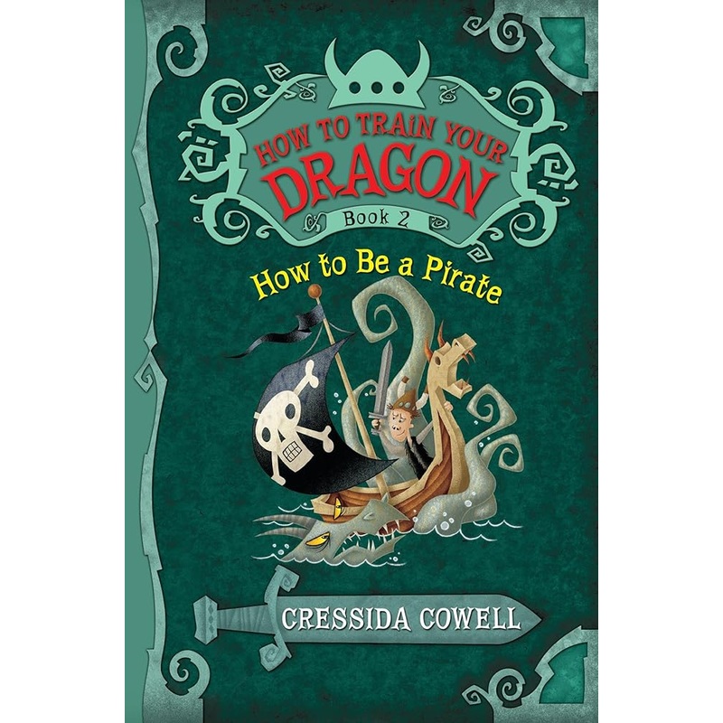How to Train Your Dragon: How to Be a Pirate (How to Train Your Dragon, 2)