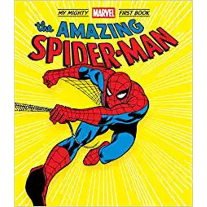 The Amazing Spider-Man: My Mighty Marvel First Book (A Mighty Marvel First Book) Board book