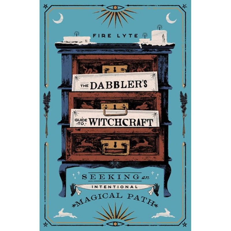 The Dabbler’s Guide to Witchcraft