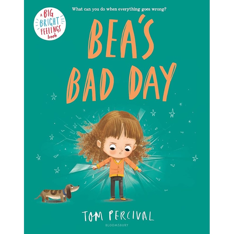 Bea’s Bad Day (Big Bright Feelings)