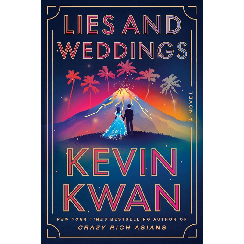 Lies and Weddings: A Novel Hardcover