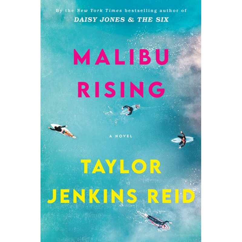 Malibu Rising : A Novel