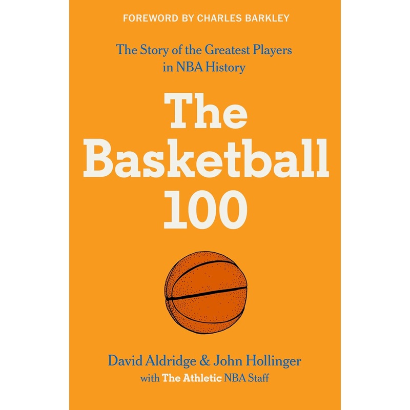 The Basketball 100 Hardcover