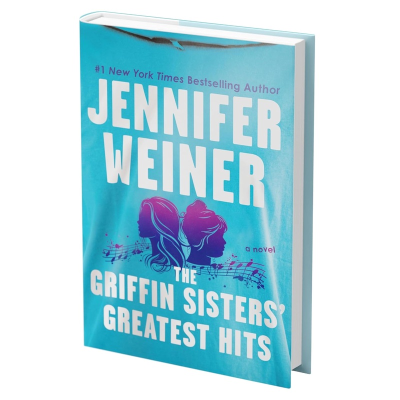 The Griffin Sisters’ Greatest Hits: A Novel Hardcover