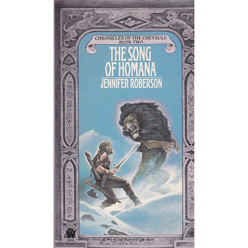 The Song of Homana (Chronicles of the Cheysuli, Book 2)