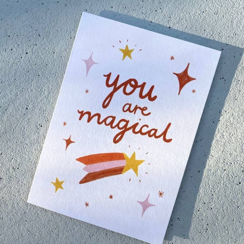 You Are Magical Card – Friend Positivity Love Valentine’s