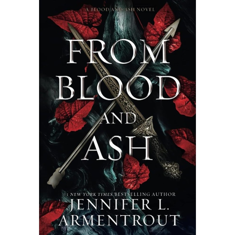 From Blood and Ash by Jennifer L. Armentrout