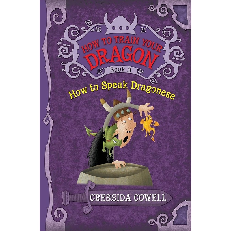 How to Train Your Dragon: How to Speak Dragonese (How to Train Your Dragon, 3)