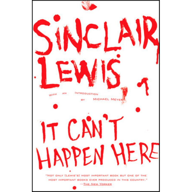 It Can’t Happen Here