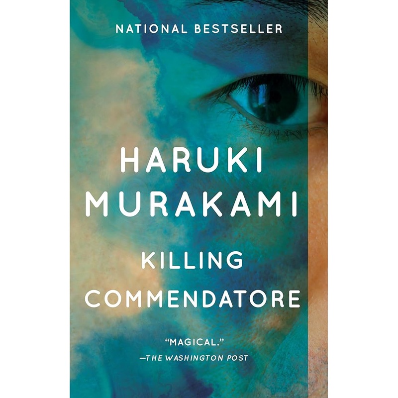 Killing Commendatore: A novel