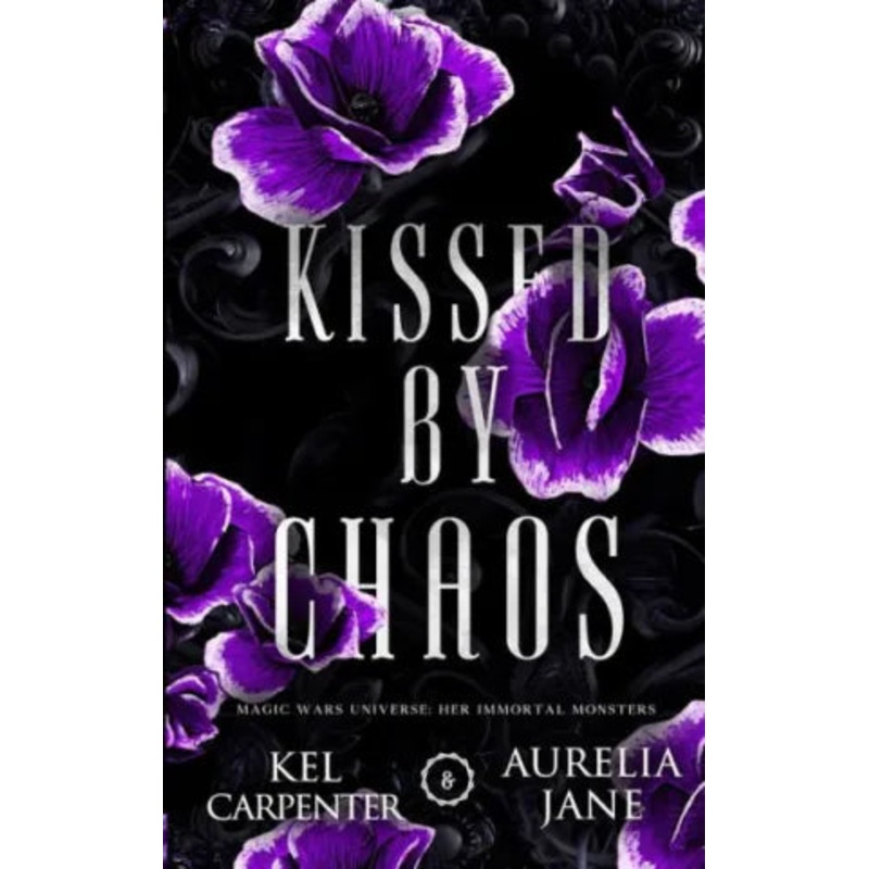 Kissed by Chaos