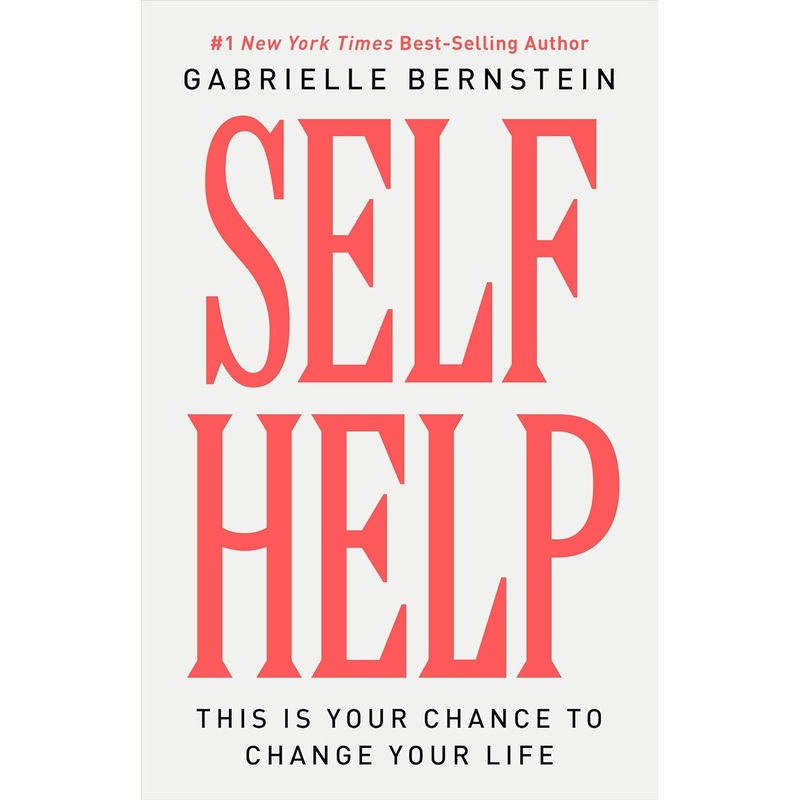 Self Help: This Is Your Chance to Change Your Life Hardcover