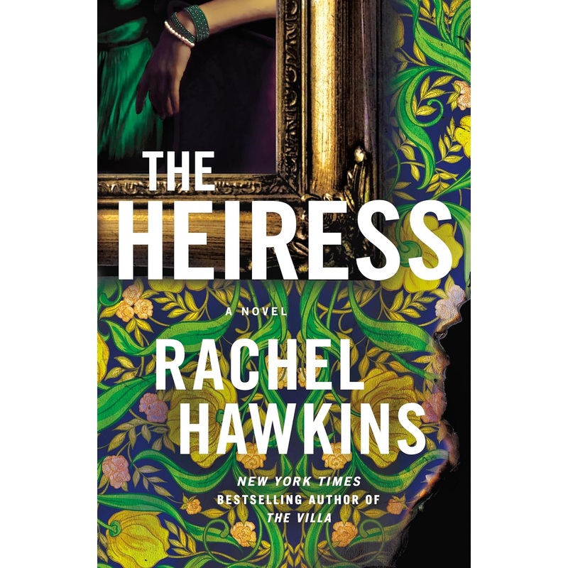 The Heiress Hardcover