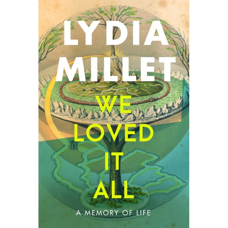 We Loved It All: A Memory of Life Hardcover