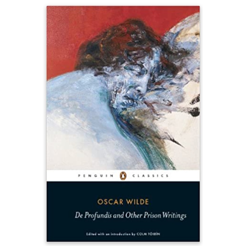 De Profundis and Other Prison Writings