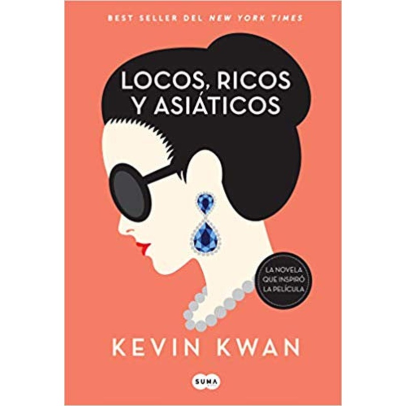 LOCOS, RICOS Y ASIATICOS