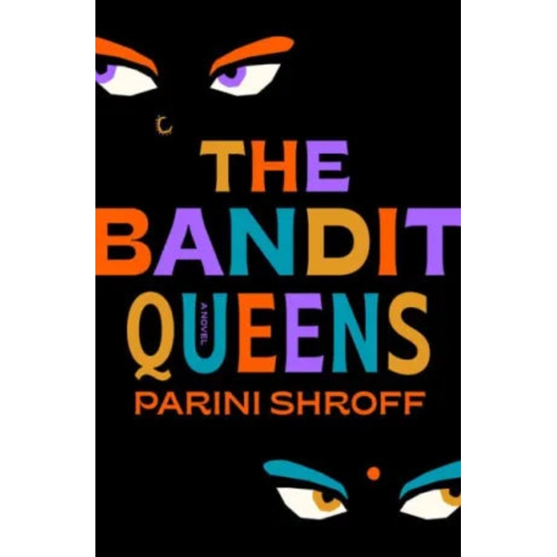 The Bandit Queens Hardcover