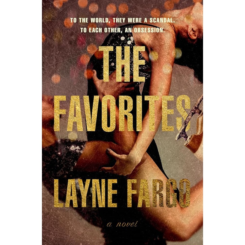 The Favorites: A Novel
