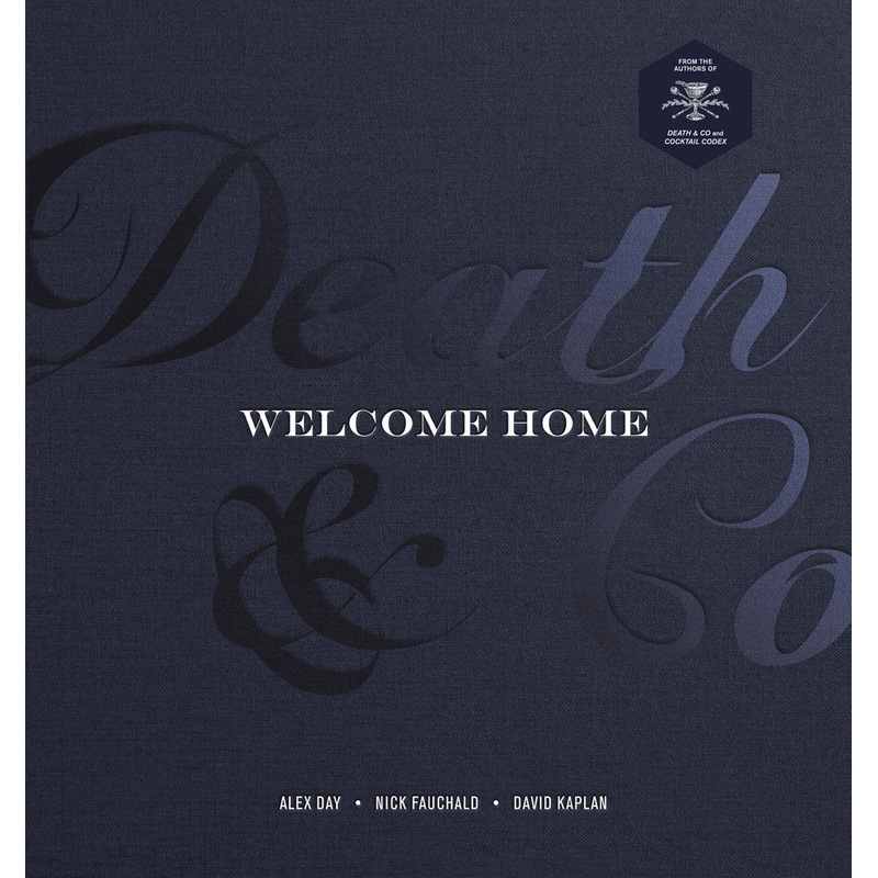 Death & Co Welcome Home
