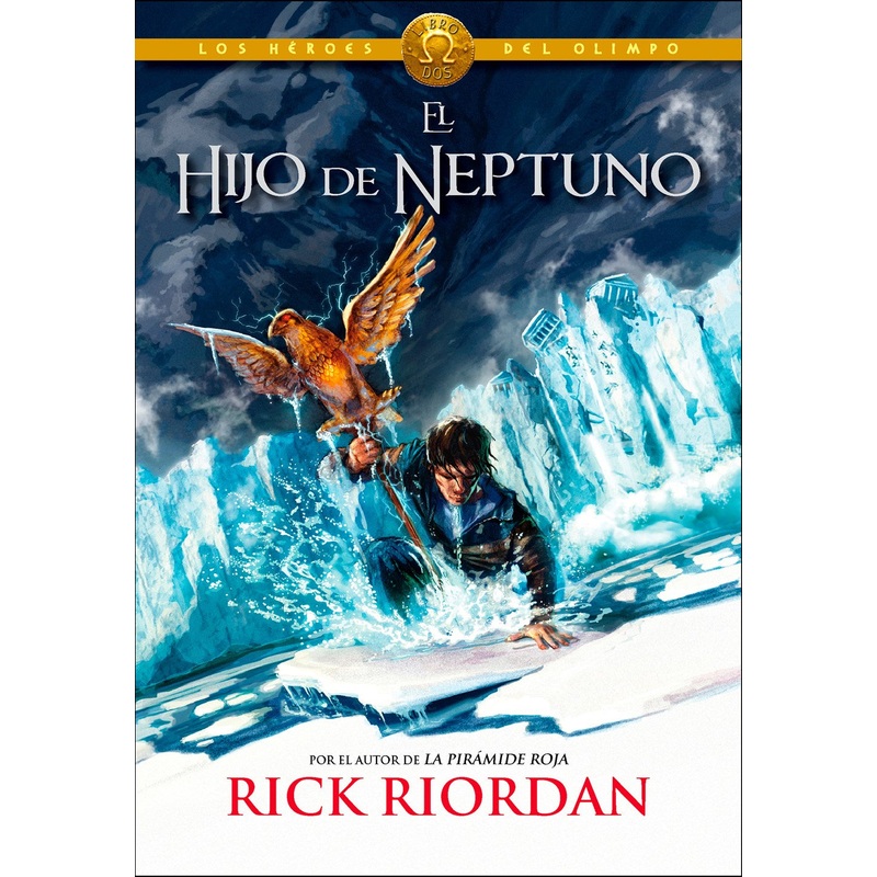 EL HIJO DE NEPTUNO (LOS HEROES DEL OLIMPO LIBRO 2)