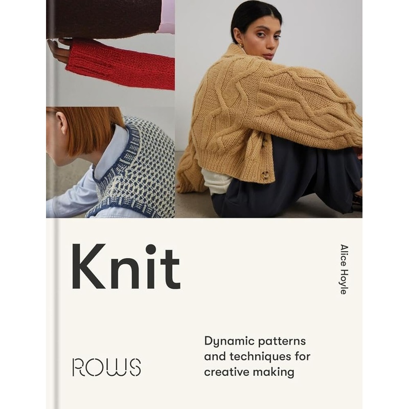 Knit: Dynamic patterns and techniques for creative making