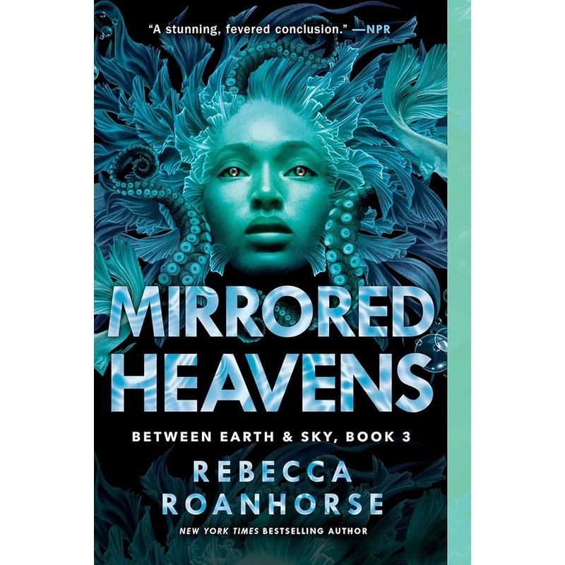 Mirrored Heavens (3) (Between Earth and Sky)