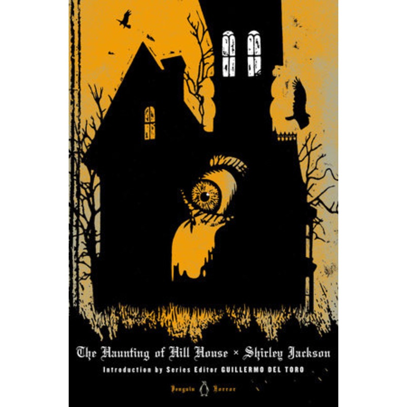 The Haunting of Hill House by Shirley Jackson